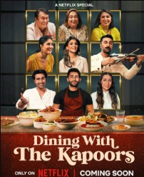 Dining with the Kapoors Filmy4WEB Hindi NF