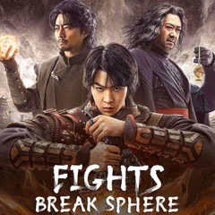 Fights Break Sphere 2023 Hindi Dubbed Chinese Movies Download 480p 720p 1080p Filmy4WEB